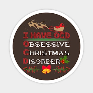 Obsessive Christmas Disorder Magnet
